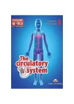 THE CIRCULATORY SYSTEM Reader