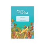 MANO MUZIKA. Pratybų sąsiuvinis 2 klasei