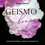 GEISMO KVAPAS. Paslaptingas uoslės pasaulis (audioknyga)