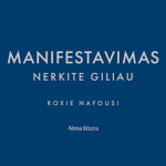 MANIFESTAVIMAS. Nerkite giliau (audioknyga)