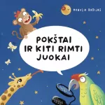 POK&Scaron;TAI IR KITI RIMTI JUOKAI (audioknyga)