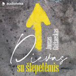 Dievas su &scaron;lepetėmis (audioknyga)