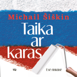 TAIKA AR KARAS (audioknyga)