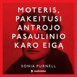 MOTERIS, PAKEITUSI ANTROJO PASAULINIO KARO EIGĄ (audioknyga)