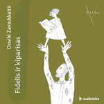 FIDELIS IR KIPARISAS (audioknyga)