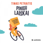 PINIGŲ LAI&Scaron;KAI. Lietuvi&scaron;ka taupymo istorija (audioknyga)