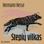 STEPIŲ VILKAS (audioknyga)
