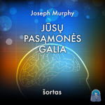 Jūsų pasąmonės galia (&scaron;ortas) (audioknyga)