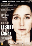 Il y a longtemps que je t'aime - Jeg har elsket Dig s&aring; l&aelig;nge - I've Loved You So Long