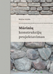 Mūrinių konstrukcijų projektavimas