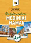 Knyga "Statybų vadovas. MEDINIAI NAMAI"