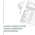 Kliento konsultacinė forma lazerinėms procedūroms