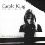 CD Carole King - The Early Years - Classic Original Recordings