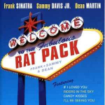 CD Frank Sinatra, & Sammy Davis Jr., & Dean Martin - Welcome To The Fabulous Rat Pack