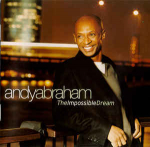 CD Andy Abraham - The Impossible Dream