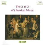 CD Various - The A To Z Of Classical Music