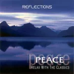 CD Various - Peace: Relax With The Classics - Reflections