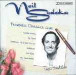 CD Neil Sedaka - Sings Timeless Classics Live
