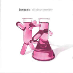 CD Semisonic - All About Chemistry