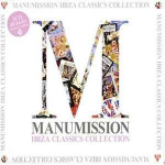 CD Various - Manumission Ibiza Classics Collection
