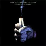 CD Bernard Szajner &ndash; Some Deaths Take Forever