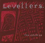 CD Levellers* - The Julie EP