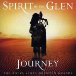 CD The Royal Scots Dragoon Guards* - Spirit Of The Glen (Journey)