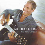 CD Michael Bolton - One World One Love