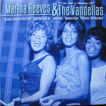 Martha Reeves & The Vandellas - The Very Best Of Martha Reeves & The Vandellas