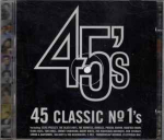 CD Various - 45 Classic No 1's