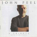 CD Various - John Peel - A Tribute