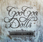 CD Goo Goo Dolls - Something For The Rest Of Us