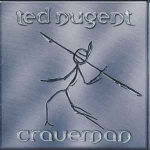 CD Ted Nugent - Craveman