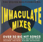 CD The Vision Mastermixers - Immaculate Mixes