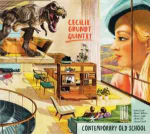 CD Cecilie Grundt Quintet - Contemporary Old School