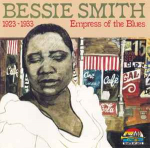 CD Bessie Smith - 1923-1933: Empress Of The Blues