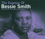 CD Bessie Smith - The Essence Of Bessie Smith