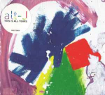 CD Alt-J - This Is All Yours