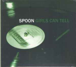 CD Spoon - Girls Can Tell