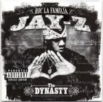 CD Jay-Z - The Dynasty: Roc La Familia (2000 - )