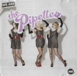 CD The Pipettes - We Are The Pipettes