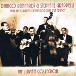 CD Django Reinhardt & Stephane Grappelli & The Quintet Of The Hot Club Of France - The Ultimate Collection
