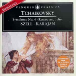 CD Tchaikovsky*, & Szell*, & Karajan* - Symphony No. 4 &bull; Romeo and Juliet