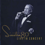 CD Frank Sinatra - Sinatra 80th Live In Concert