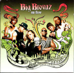 CD Big Brovaz - Nu-Flow