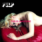CD Pulp - This Is Hardcore