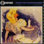 CD Alan Dunn - French Cafe Accordion Music