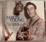 CD Faron Young - It's Four In The Morning