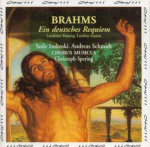 Brahms & Soile Isokoski & Andreas Schmidt & Chorus Musicus & Christoph Spering - Ein Deutsches Requiem (Londoner Fassung = London Version)