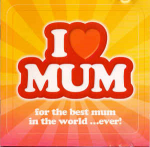 CD Various - I ❤ Mum